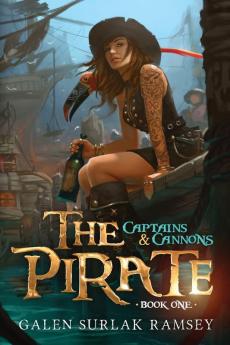 The Pirate: 1 (Captains and Cannons)