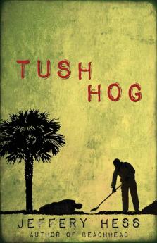 Tushhog: 2 (Scotland Ross)