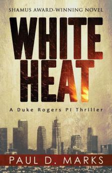 White Heat: 1 (Duke Rogers PI)