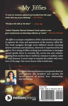 My Jiffies: "Narration Of Moments Unadulterated And Unpackaged": Andquot;Narration Of Moments Unadulterated And Unpackagedandquot;