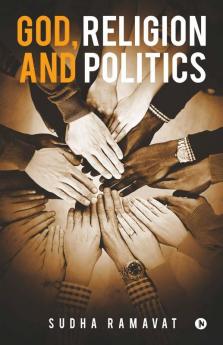 God Religion And Politics