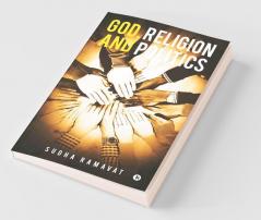 God Religion And Politics