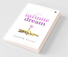 The Infinite Dream