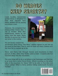 Diary of a Minecraft Dork Steve: Book 2 - The Hero