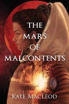 The Mars of Malcontents