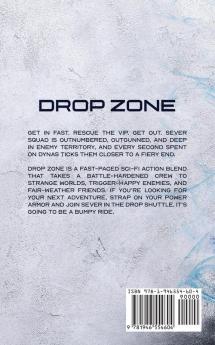 Drop Zone: 1 (Sever Squad)