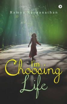 I’M Choosing Life
