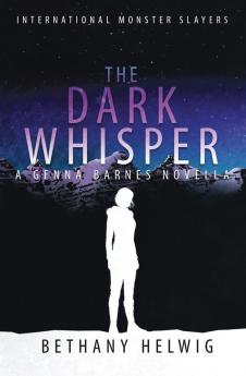 The Dark Whisper: 3.5 (International Monster Slayers)