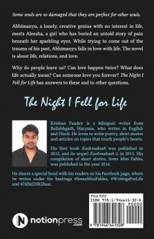 The Night I Fell For Life