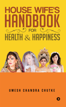 House wife's Handbook for Health and Happiness