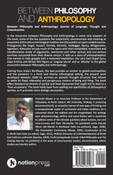 Between Philosophy And Anthropology : Aporias Of Language Thought And Consciousness
