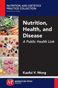 Nutrition Health and Disease