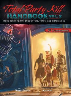 Total Party Kill Handbook Vol. 2