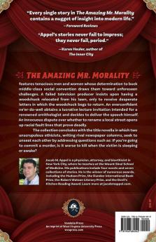 The Amazing Mr. Morality: Stories