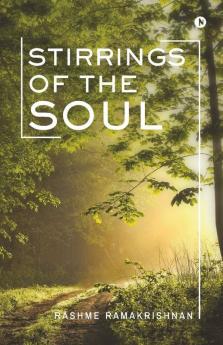 Stirrings Of The Soul