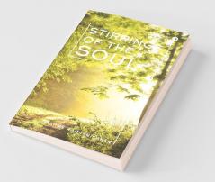 Stirrings Of The Soul