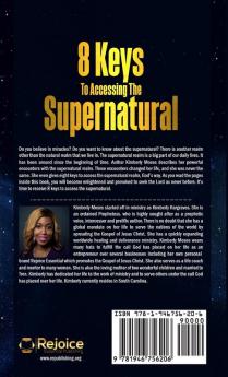 8 Keys To Accessing The Supernatural