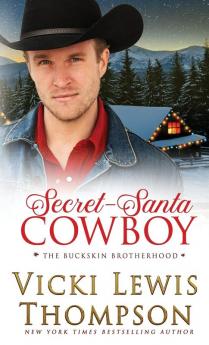 Secret-Santa Cowboy: 6 (The Buckskin Brotherhood)