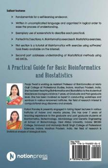 A Practical Guide for Basic Bioinformatics and Biostatistics