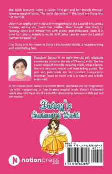 Daisy’S Enchanted World : A Little Girl Travels Through Faraway Magical Lands