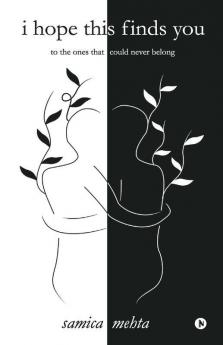 I Hope This Finds You To The Ones That Could Never Belong