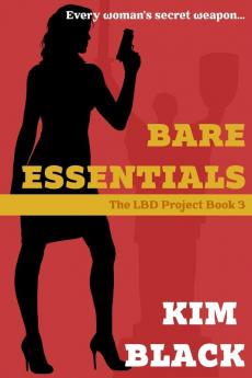 Bare Essentials The LBD Project Book 3