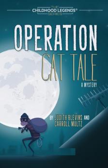 Operation Cat Tale: 1 (Childhood Legends)