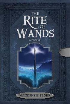 The Rite of Wands: 1