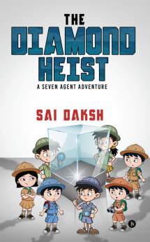 The Diamond Heist : A Seven Agent Adventure