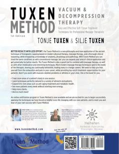 TuxenMethod Vacuum & Decompression Therapy: Easy and Effective Soft Tissue Treatment Techniques for Professional Massage Therapists