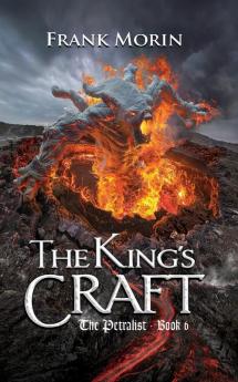 The King's Craft: 6 (Petralist)