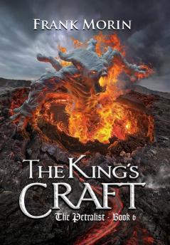 The King's Craft: 6 (Petralist)