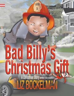 Bad Billy's Christmas Gift: A Christmas Story: 4 (American Holiday)