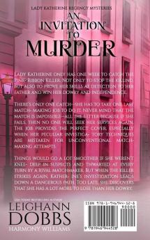 An Invitation To Murder: 1 (Lady Katherine Regency Mysteries)