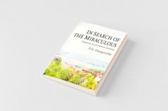 In Search of the Miraculous