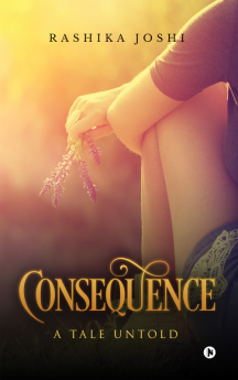 CONSEQUENCE : a tale untold