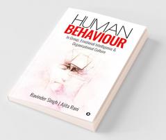 Human Behaviour In Group Emotional Intelligence & Organisational Culture In Group Emotional Intelligence And Organisational Culture