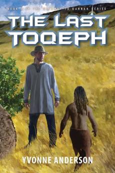 The Last Toqeph: 4 (Gateway to Gannah)