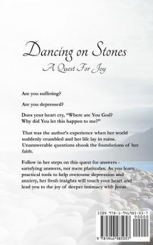 Dancing on Stones: A Quest for Joy