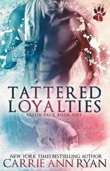 Tattered Loyalties: 1 (Talon Pack)