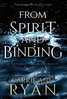 From Spirit and Binding: 3 (Elements of Five)