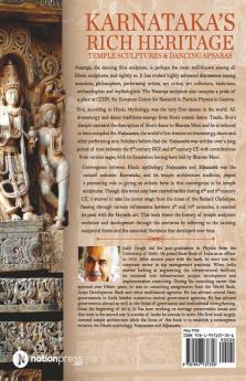 Karnataka'S Rich Heritage – Temple Sculptures Andamp; Dancing Apsaras : An Amalgam Of Hindu Mythology Natyasastra And Silpasastra