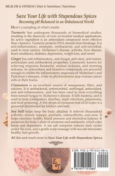 Save Your Life with Stupendous Spices: Becoming pH Balanced in an Unbalanced World: 3 (How to Save Your Life)