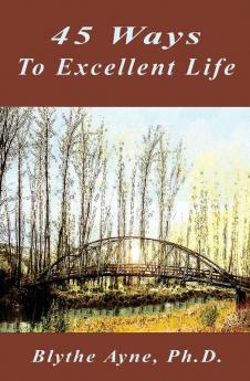 45 Ways to Excellent Life