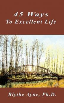 45 Ways to Excellent Life