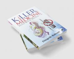 Killer Medicine : Dental Mental Mystery - II