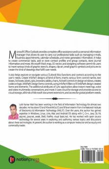 Microsoft Office - 2013 Outlook Visio Infopath Designer Filler Book - Vol 3 : Explore Microsoft Office Outlook Create E-Mail Appointment People Contact Manage Task Notes Journal Create Advanc