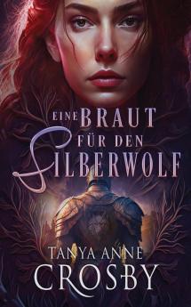 Eine Braut für den Silberwolf