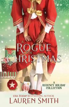 A Rogue for Christmas: A Regency Holiday Collection