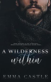 A Wilderness Within: 2 (Unlikely Heroes)